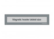 Magnetic Window Headers Tabloid (US size) | Gray