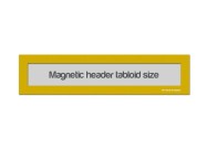 Magnetic Window Headers Tabloid (US size) | Yellow